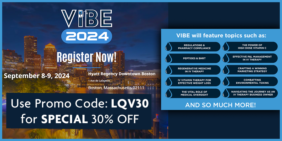 Vitamin Infusion Business Expo – VIBE