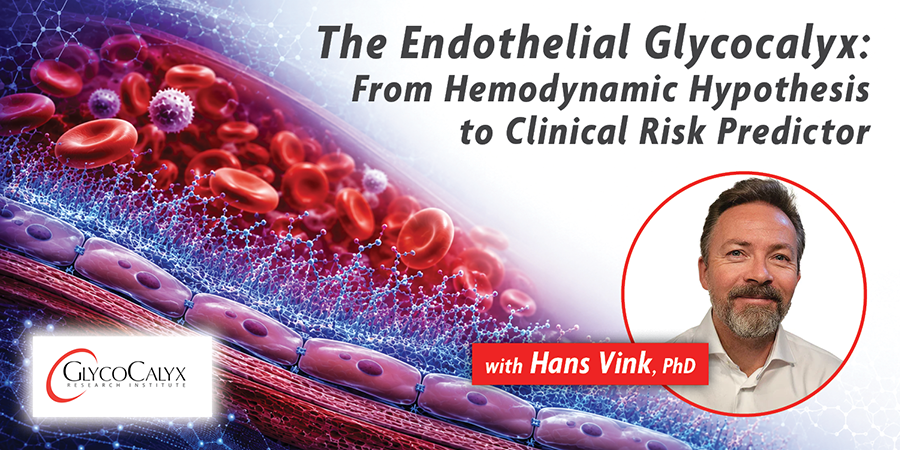 Glycocalyx Research Institute Webinar